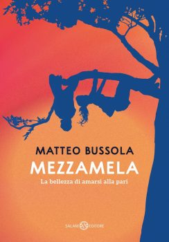 Bussola,-M-(2023).-Mezzamela.-La-bellezza-di-amarsi-alla-pari.-Einaudi-ed