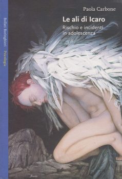 Carbone-Paola-(2003).-Le-Ali-di-Icaro-.-Rischio-ed-incidenti-in-adolescenza.-Torino_-Bollati-Boringhieri-Editore